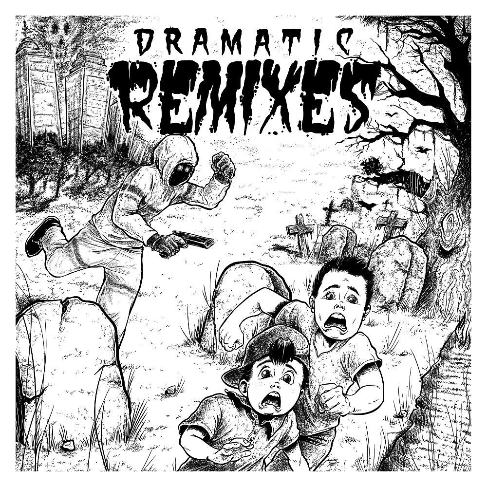 Постер альбома Dramatic Remixes