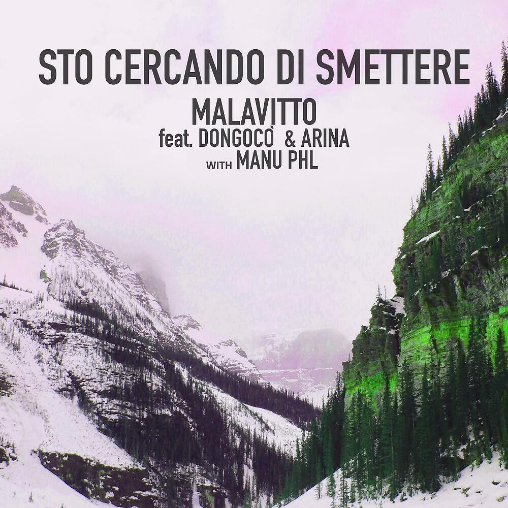 Malavitto - Sto cercando di smettere