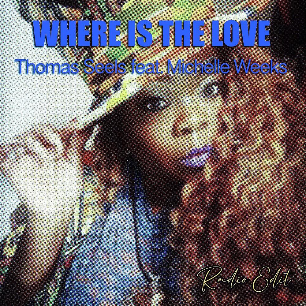 Постер альбома Where Is the Love (Radio Edit)
