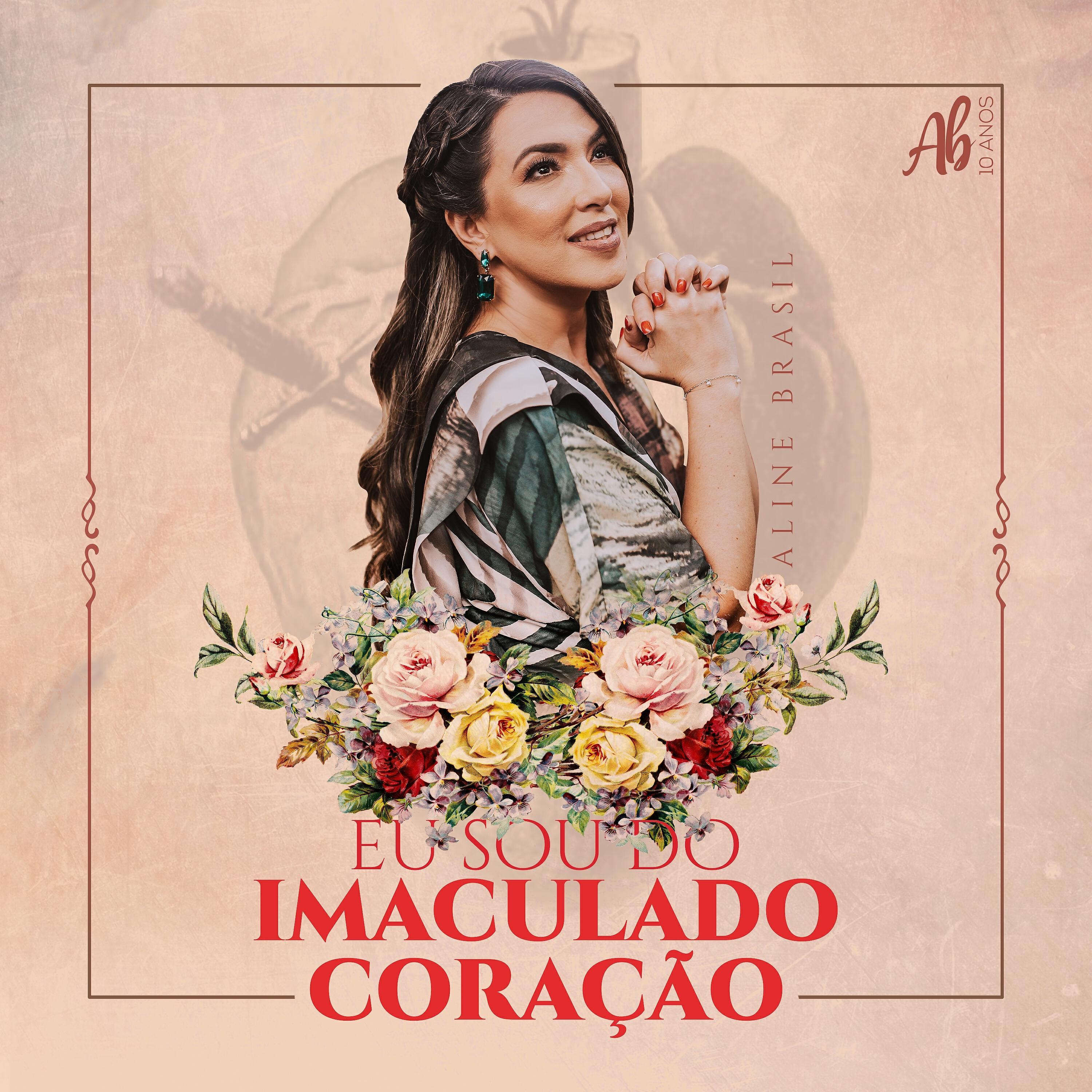 Aline Brasil - Eu Sou do Imaculado Coração