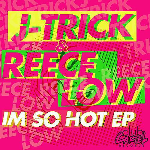 J-Trick - Drop It Low feat. Treyy G