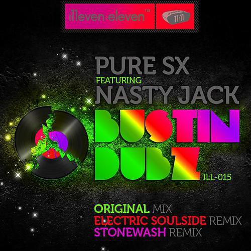 Постер альбома Bustin' Dubz (feat. Nasty Jack)