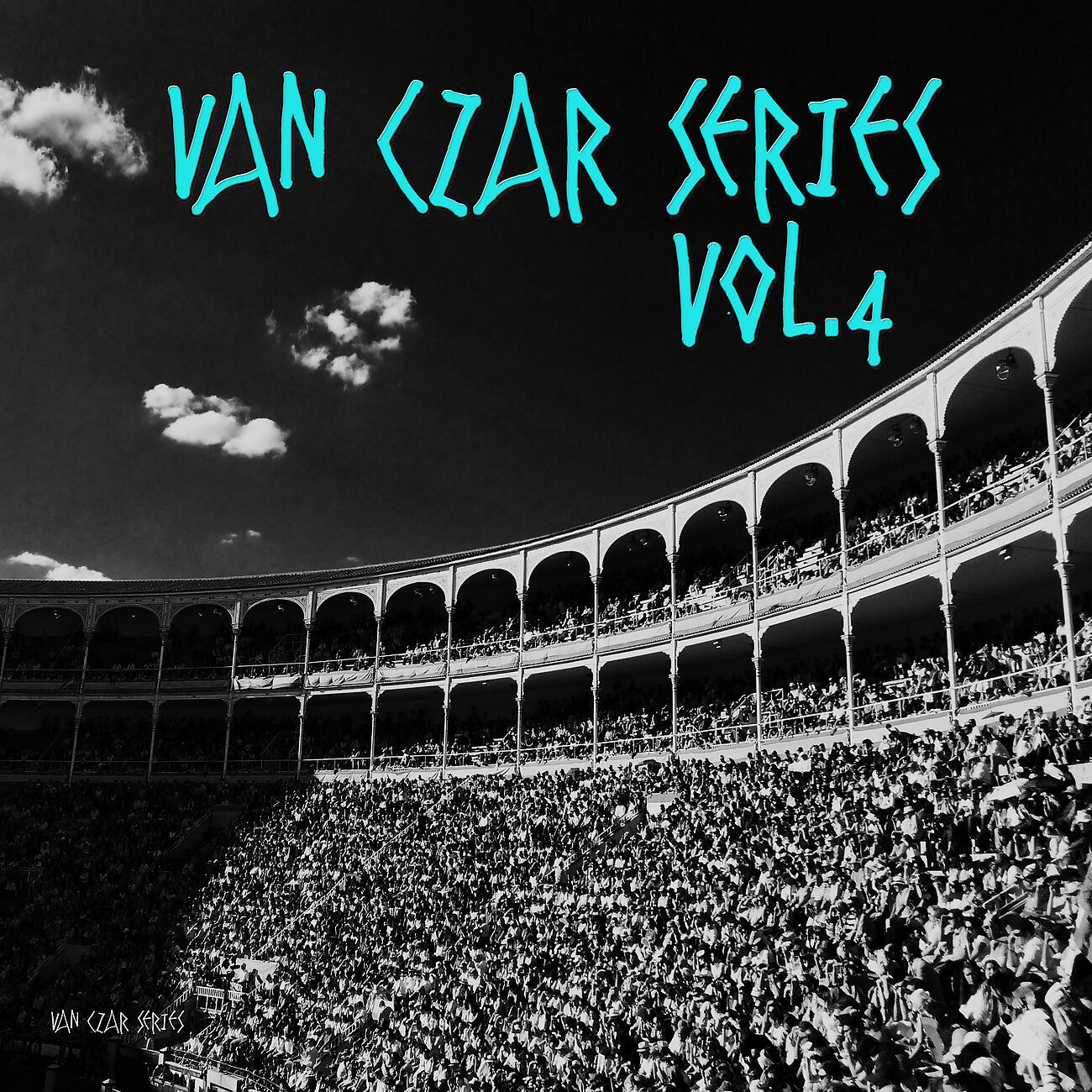 Various Artists - Van Czar Series, Vol. 4 (Mixed by Van Czar)