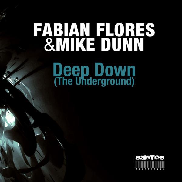 Постер альбома Deep Down (The Underground)