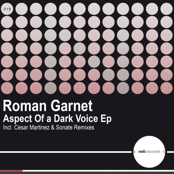 Roman Garnet - Aspect Of a Dark Voice (Sonate Remix)