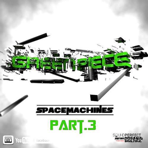 Постер альбома Space Machines Part.3