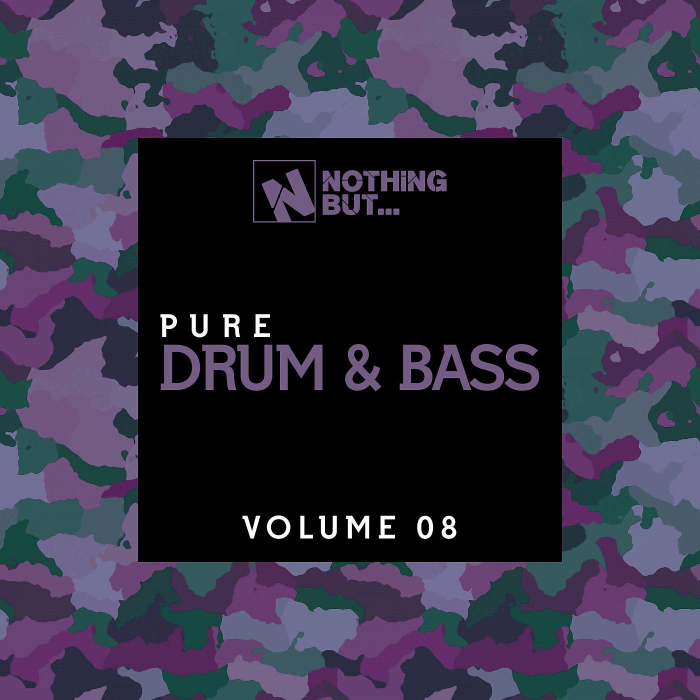 Постер альбома Nothing But... Pure Drum & Bass, Vol. 08