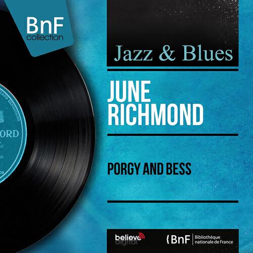 June Richmond - Porgy, je suis ta femme