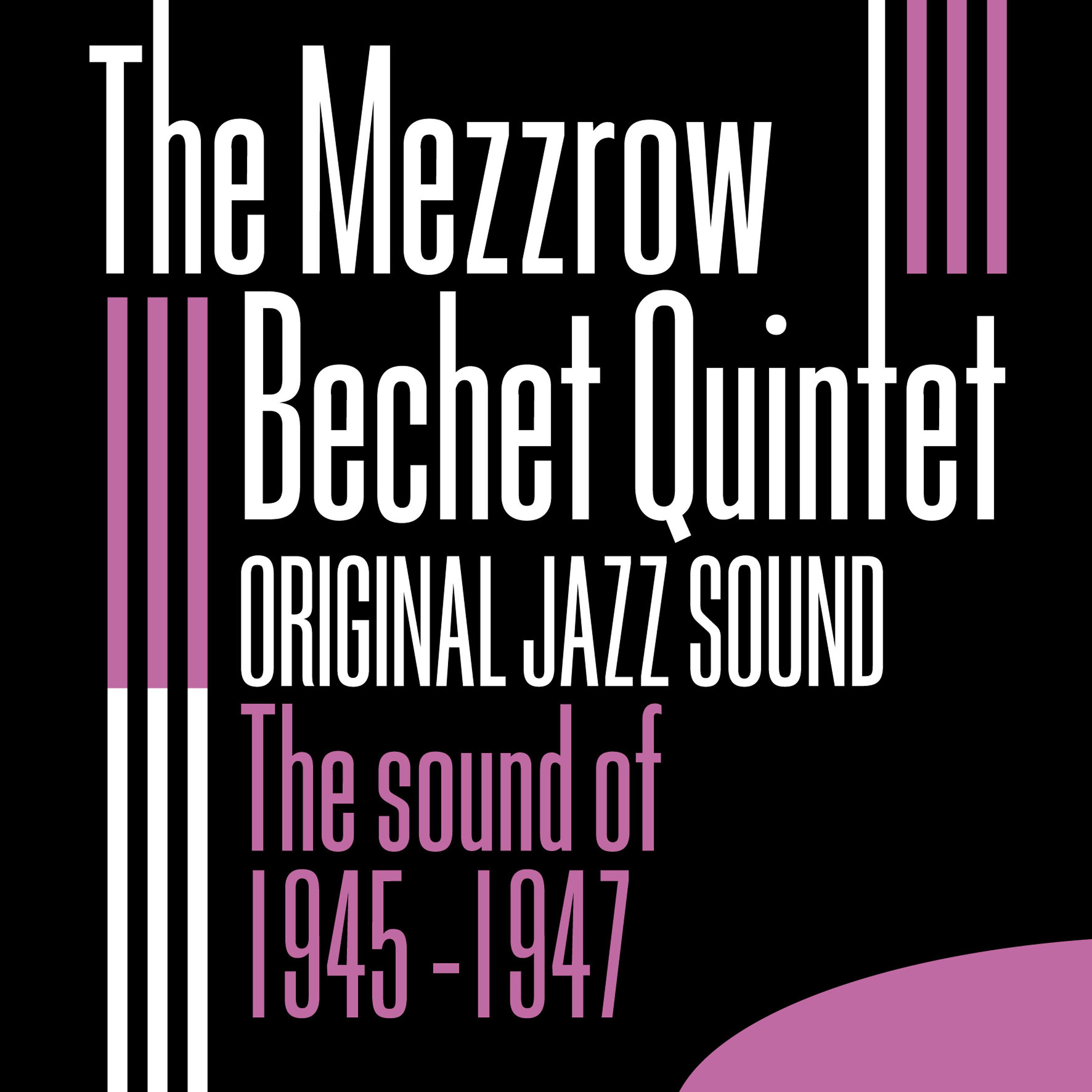 Постер альбома Original Jazz Sound: The Sound of 1945 - 1947