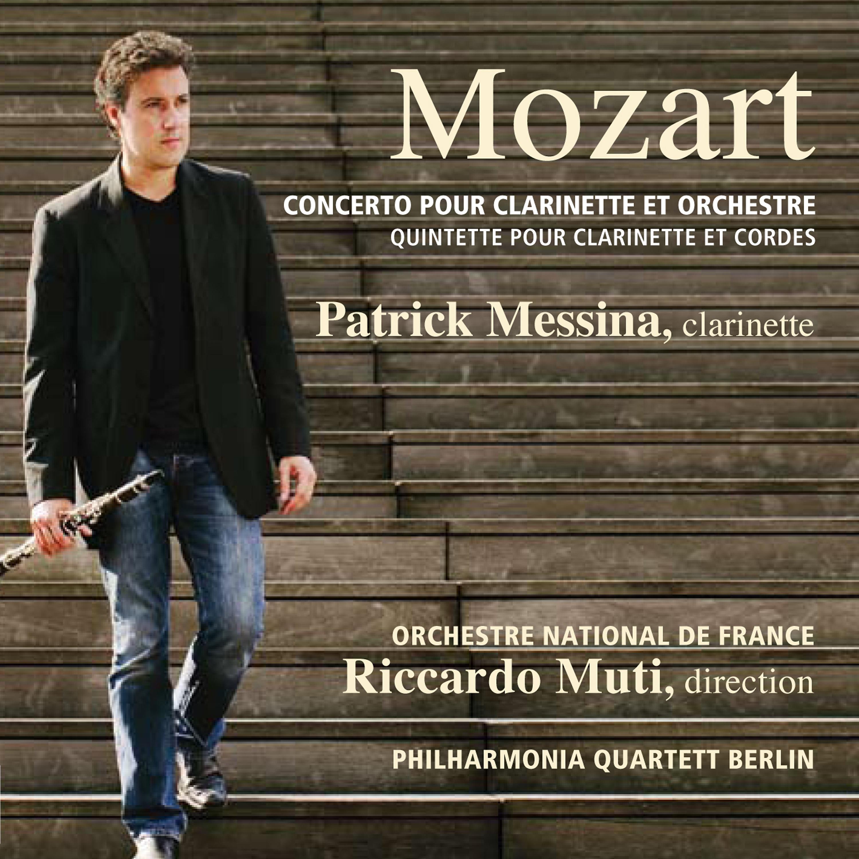 Постер альбома Mozart: Concerto pour clarinette et orchestre, K. 622 - Quintette pour clarinette et cordes, K.581