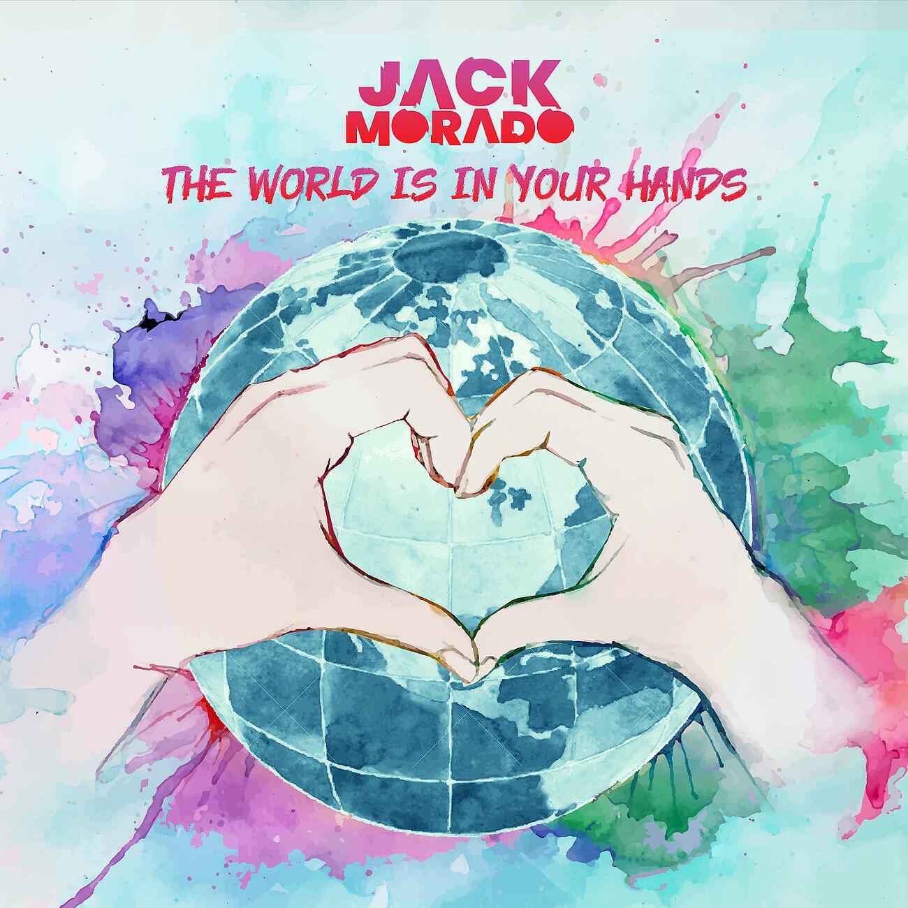 Jack Morado - The World Is in Your Hands (Boris Roodbwoy & Andrew Rai Dub)