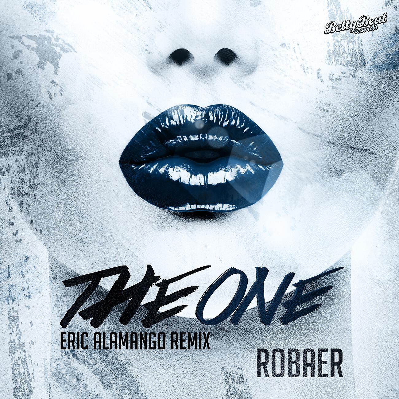Robaer - The One (Eric Alamango Remix)
