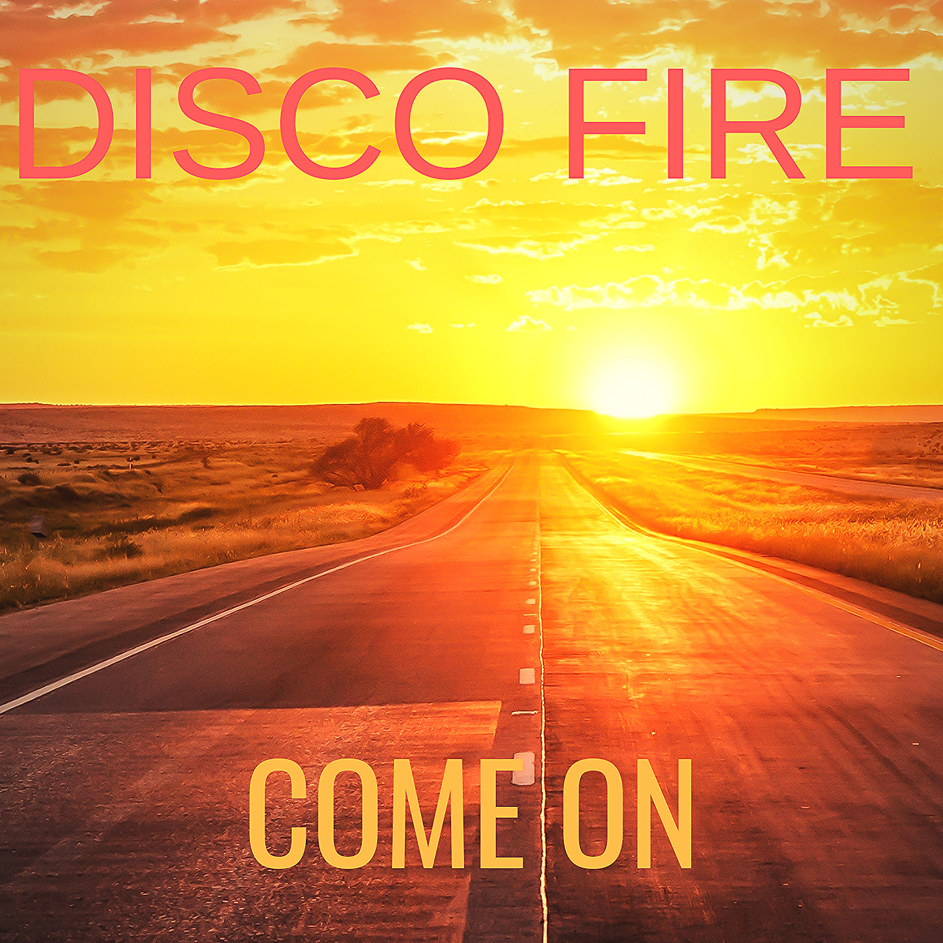 Come to the fire. Disco Fire. Disco Fire - Locked behind 4 Walls (Eminus' wallbreaking Mix). Ozone Disco Fire. Fire Locked.