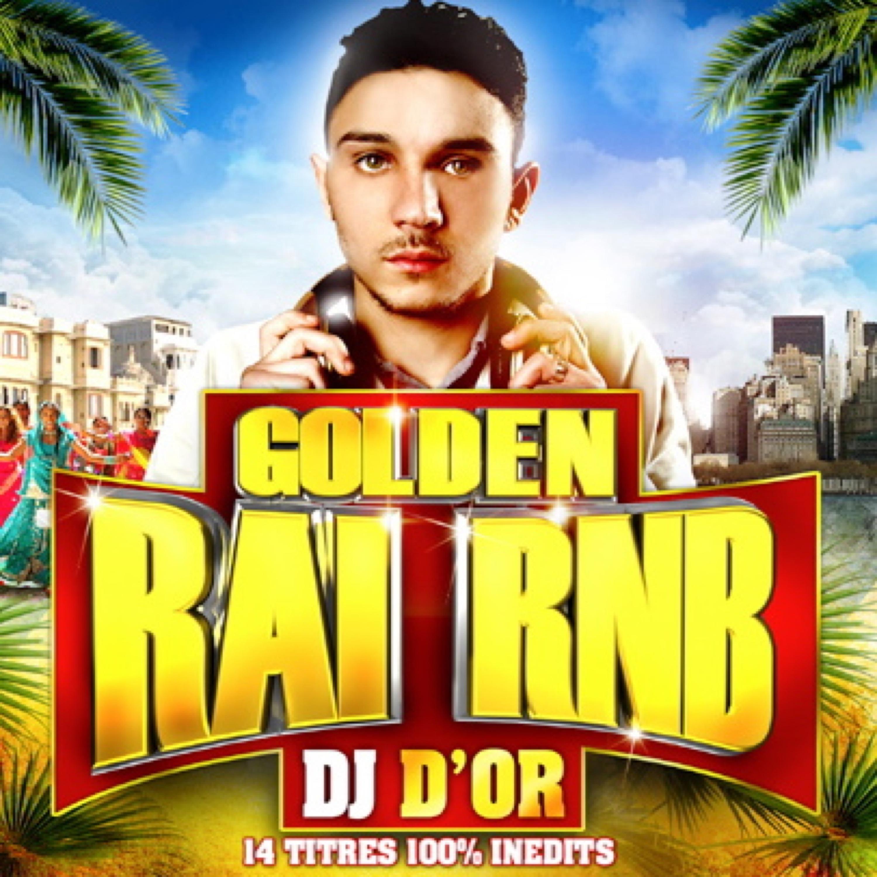 Постер альбома Golden Raï RnB