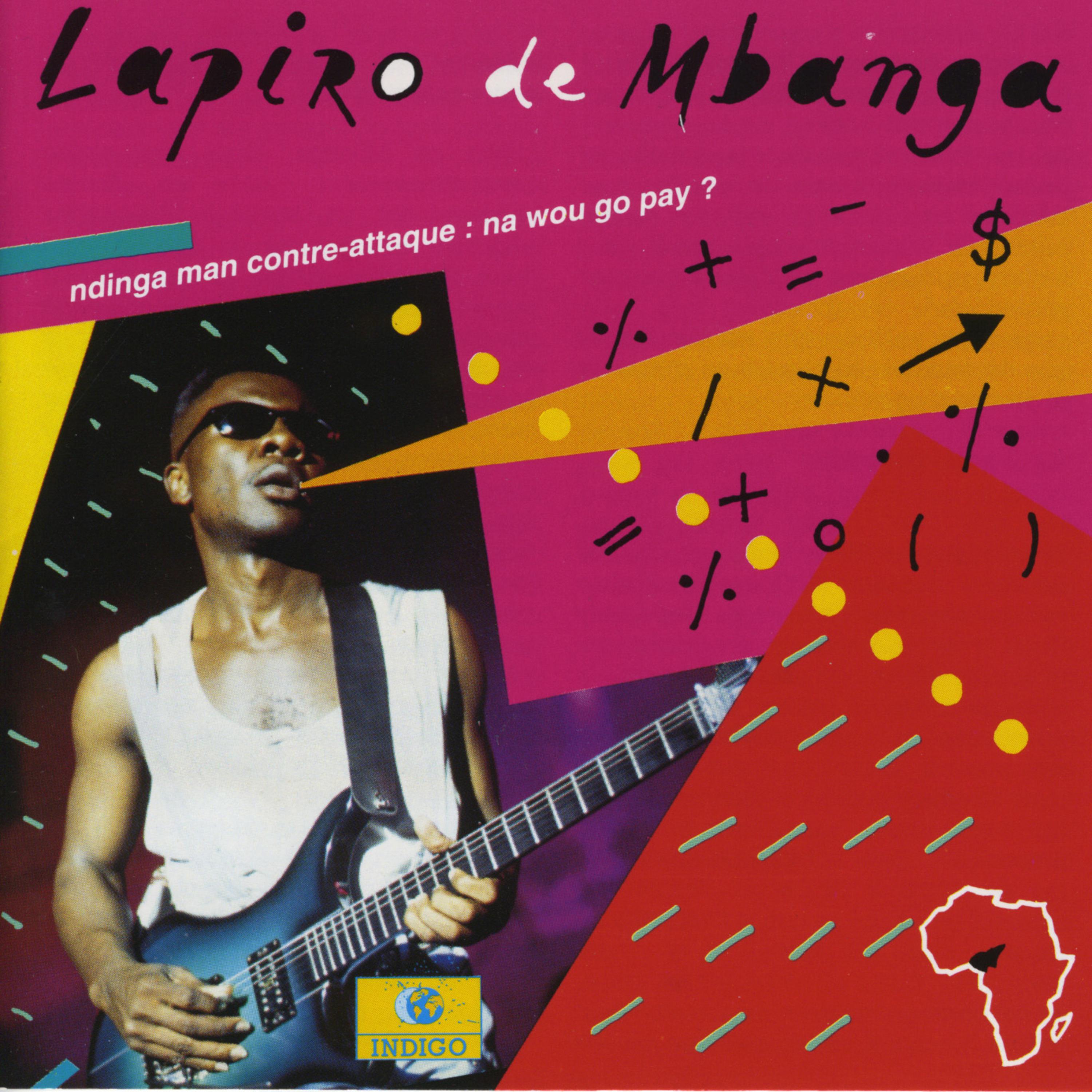 Постер альбома Ndinga man contre-attaque: Na wou go pay ?
