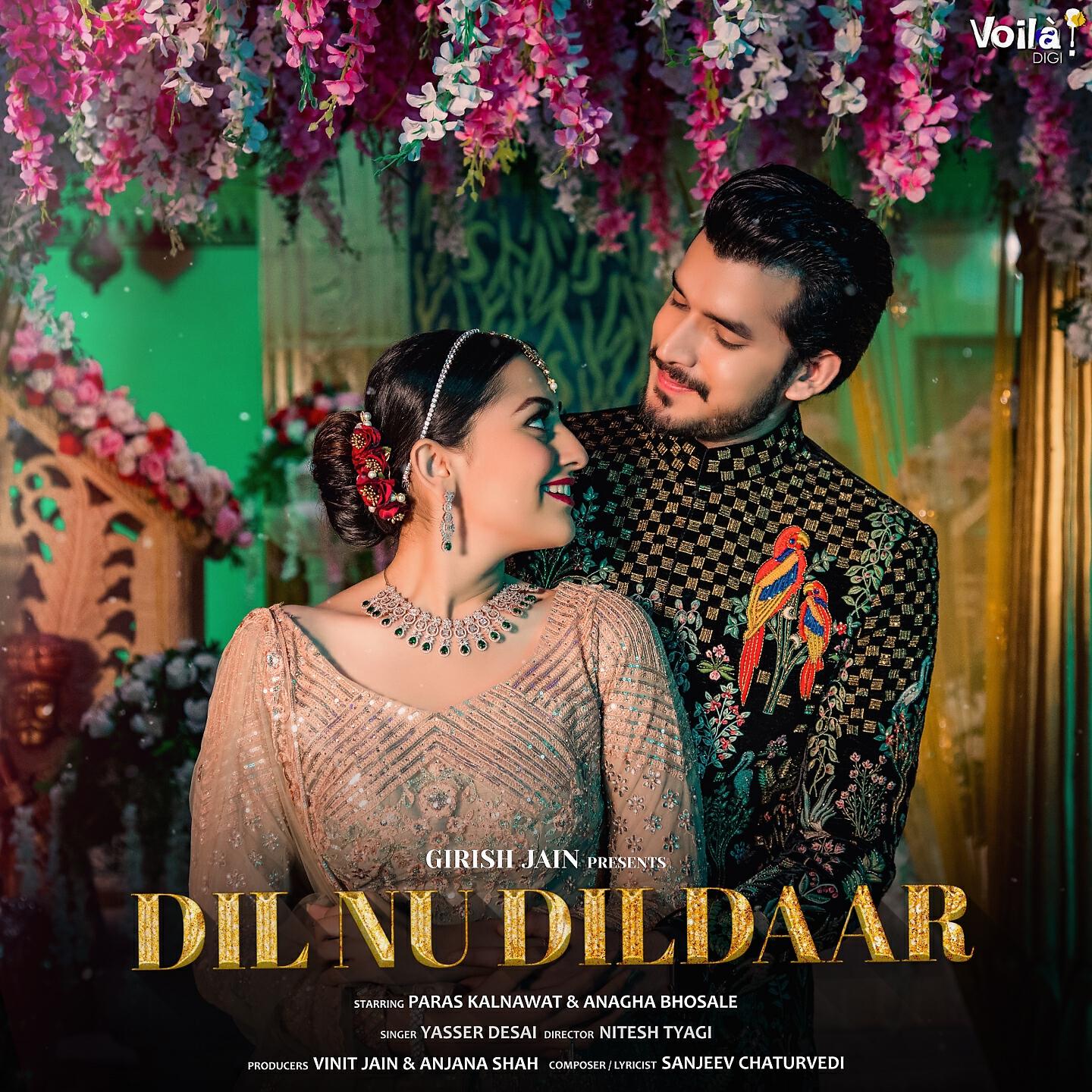 Yasser Desai - Dil Nu Dildaar
