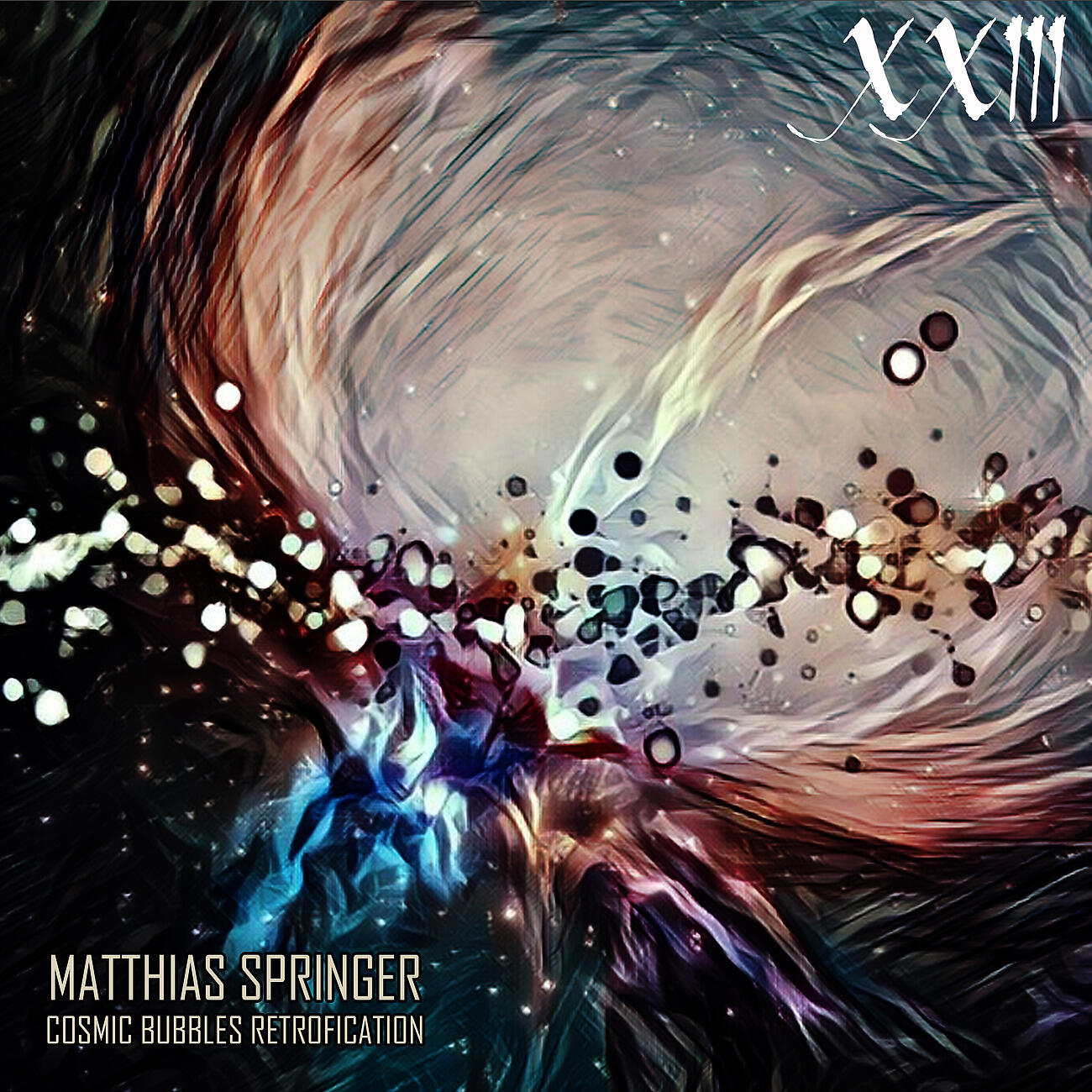 Matthias Springer - Cosmic Bubbles (Selfreflected Retrofication)