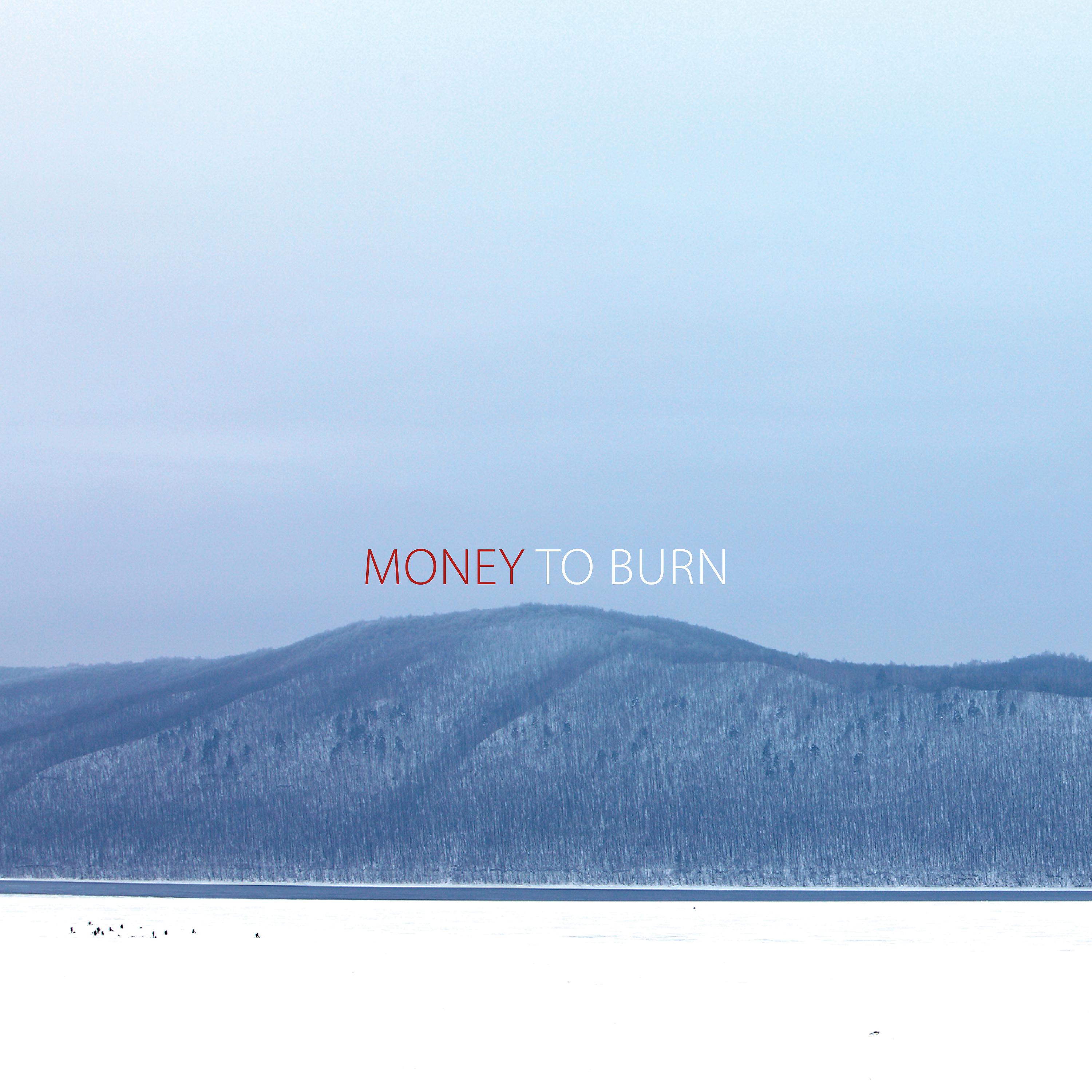 Постер альбома Money to Burn