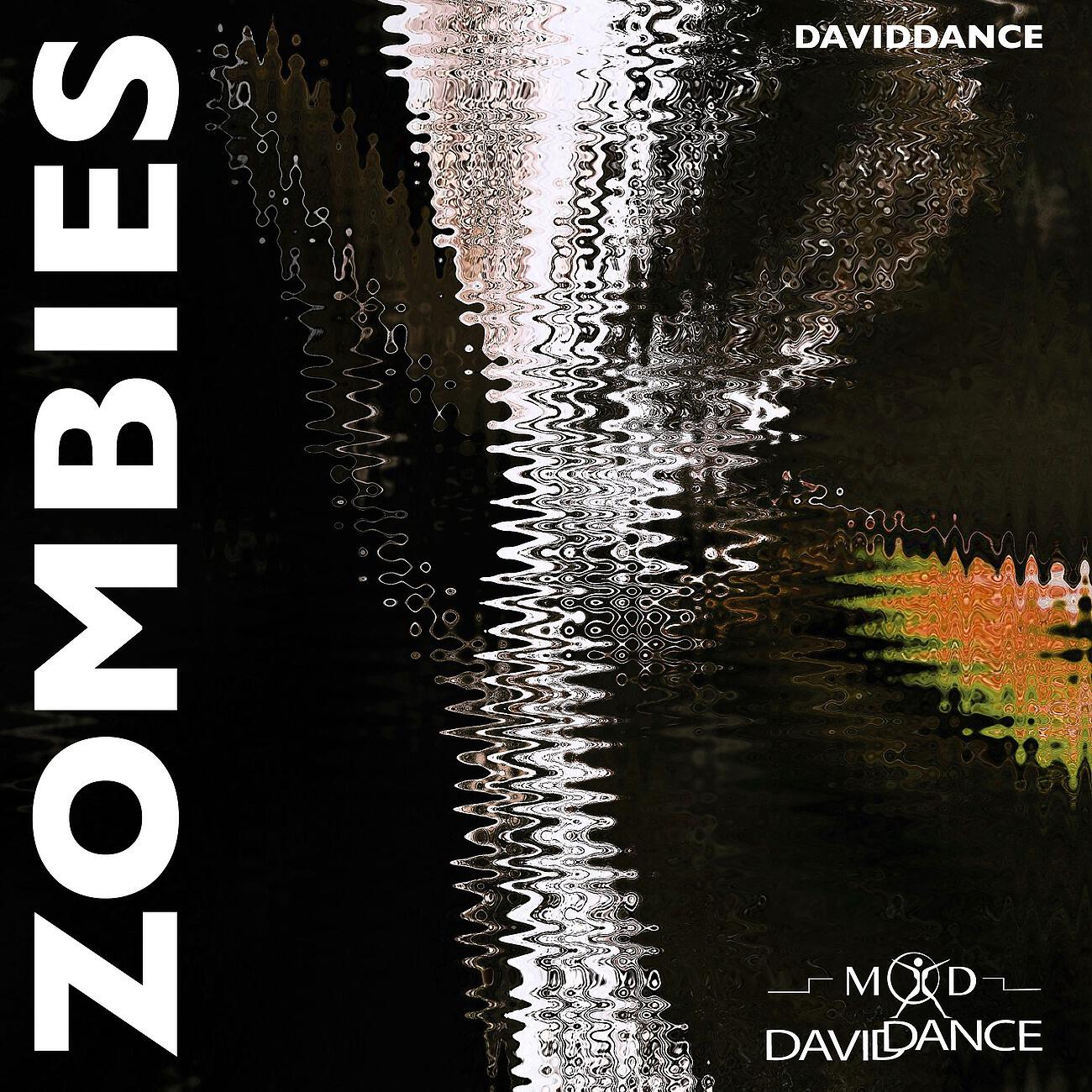 Daviddance - Zombies