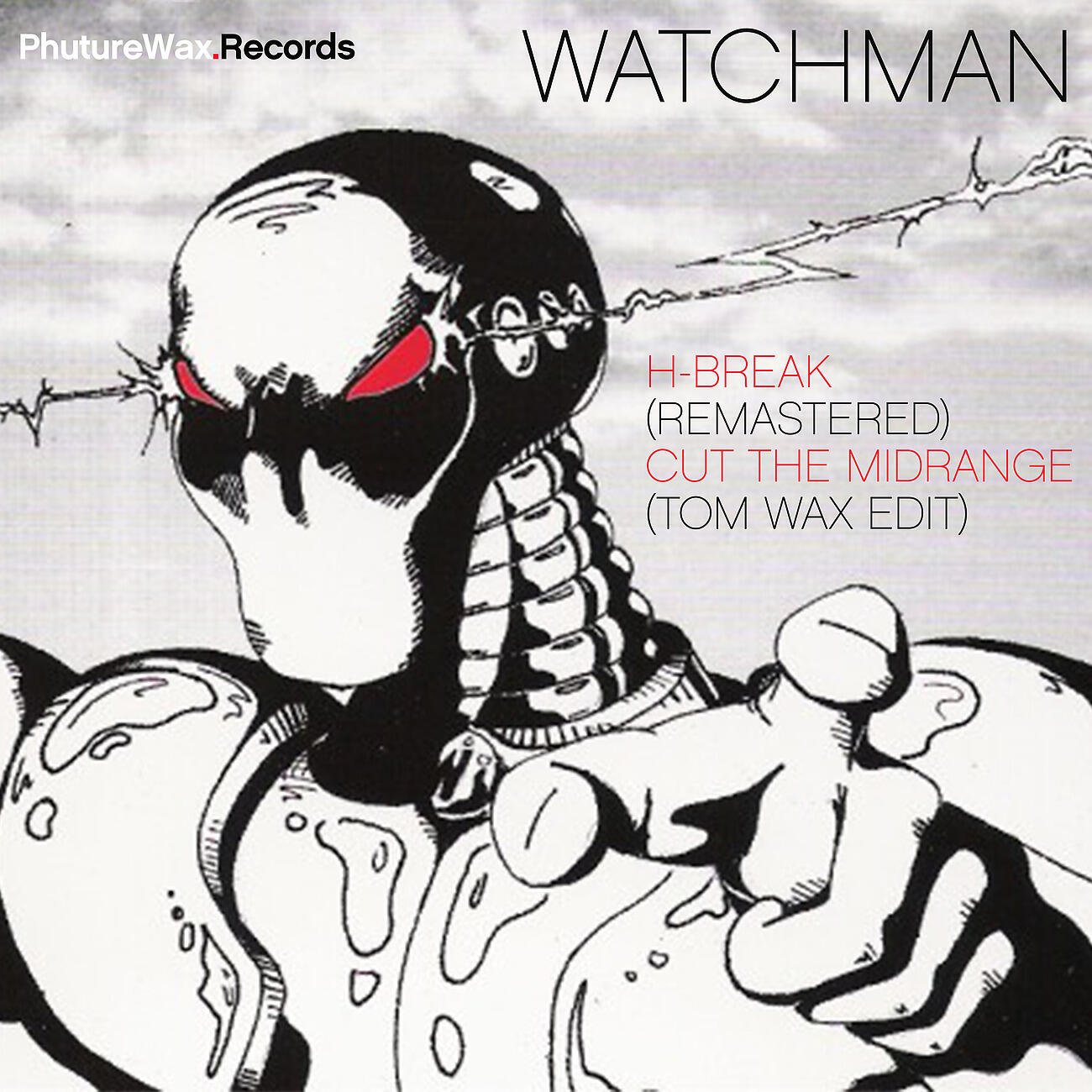 Watchman - Cut the Midrange (The Timewriter Remix Tom Wax Edit)