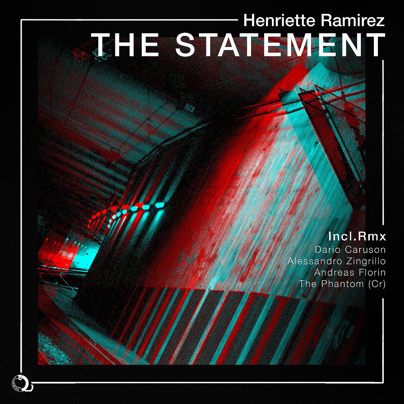 Henriette Ramirez - The Statement (Andreas Florin Remix)
