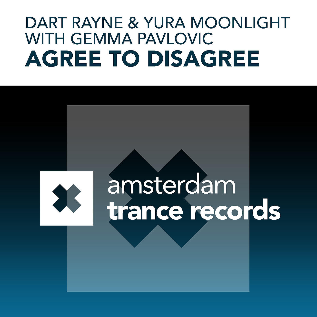 Dart Rayne - Agree To Disagree