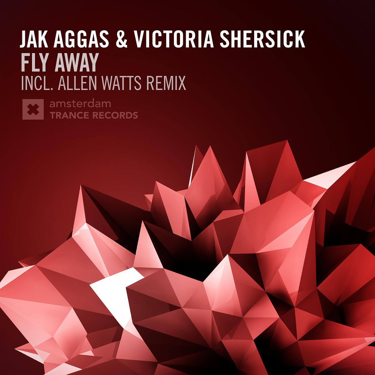 Jak Aggas - Fly Away (Allen Watts Edit)