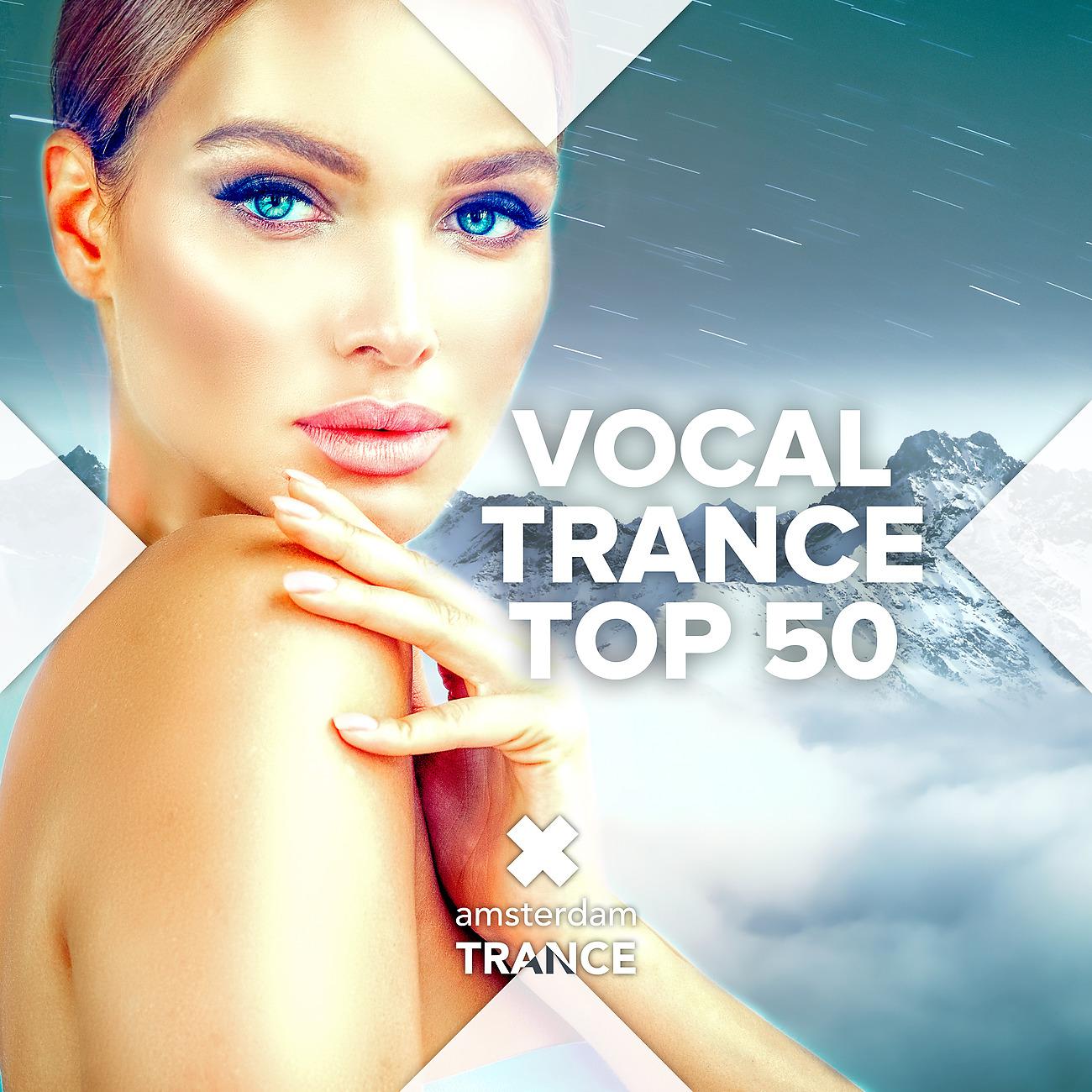 Постер альбома Vocal Trance Top 50
