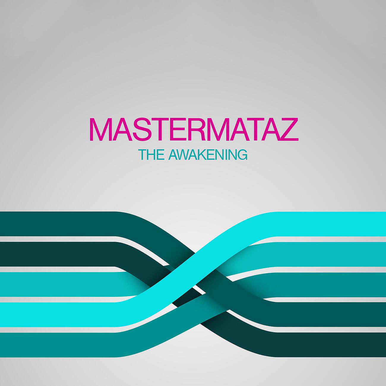 MasterMataz - The Awakening (Grit Machine)