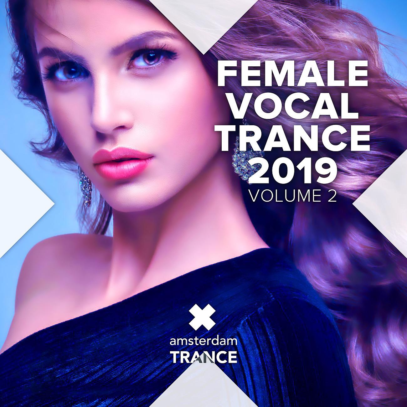 Постер альбома Female Vocal Trance 2019, Vol. 2