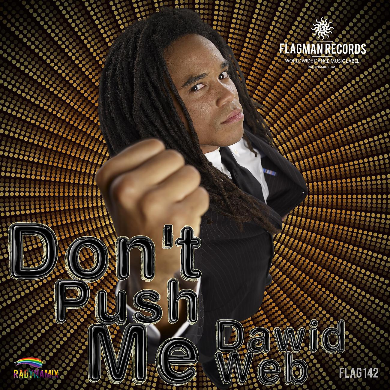 Постер альбома Don't Push Me
