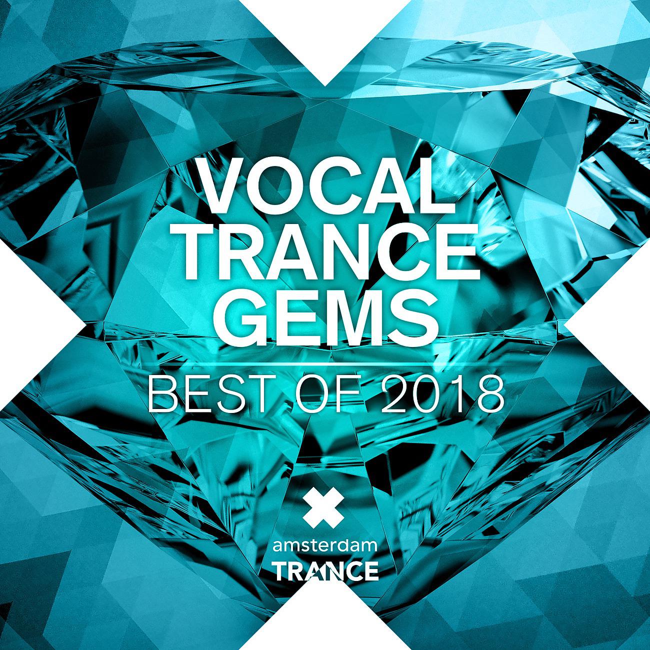 Постер альбома Vocal Trance Gems - Best of 2018