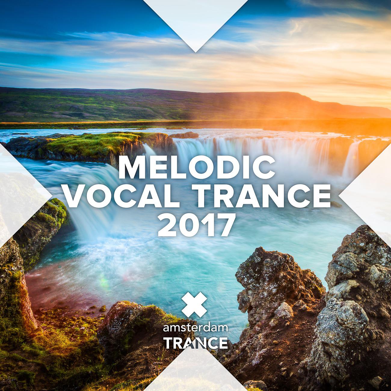 Постер альбома Melodic Vocal Trance 2017