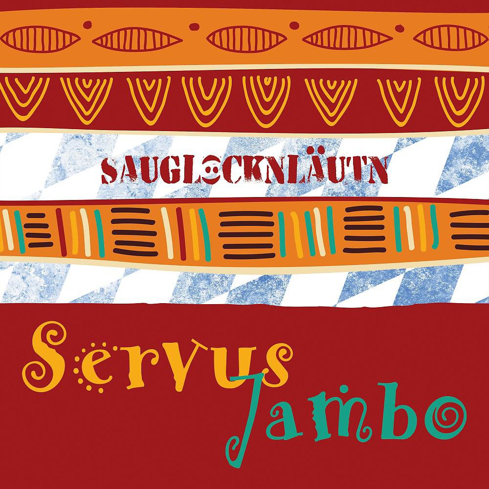 Постер альбома Servus Jambo