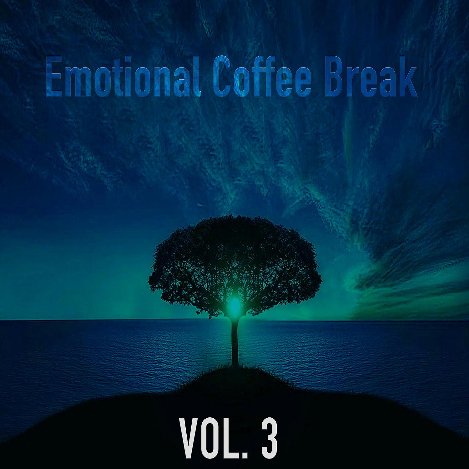 Постер альбома Emotional Coffee Break Vol. 3