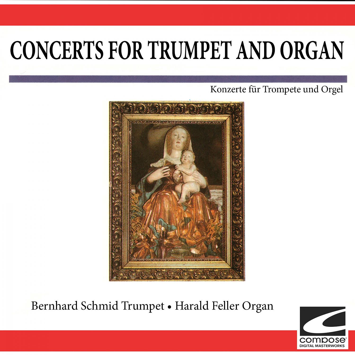 Постер альбома Concerts for Trumpet and Organ