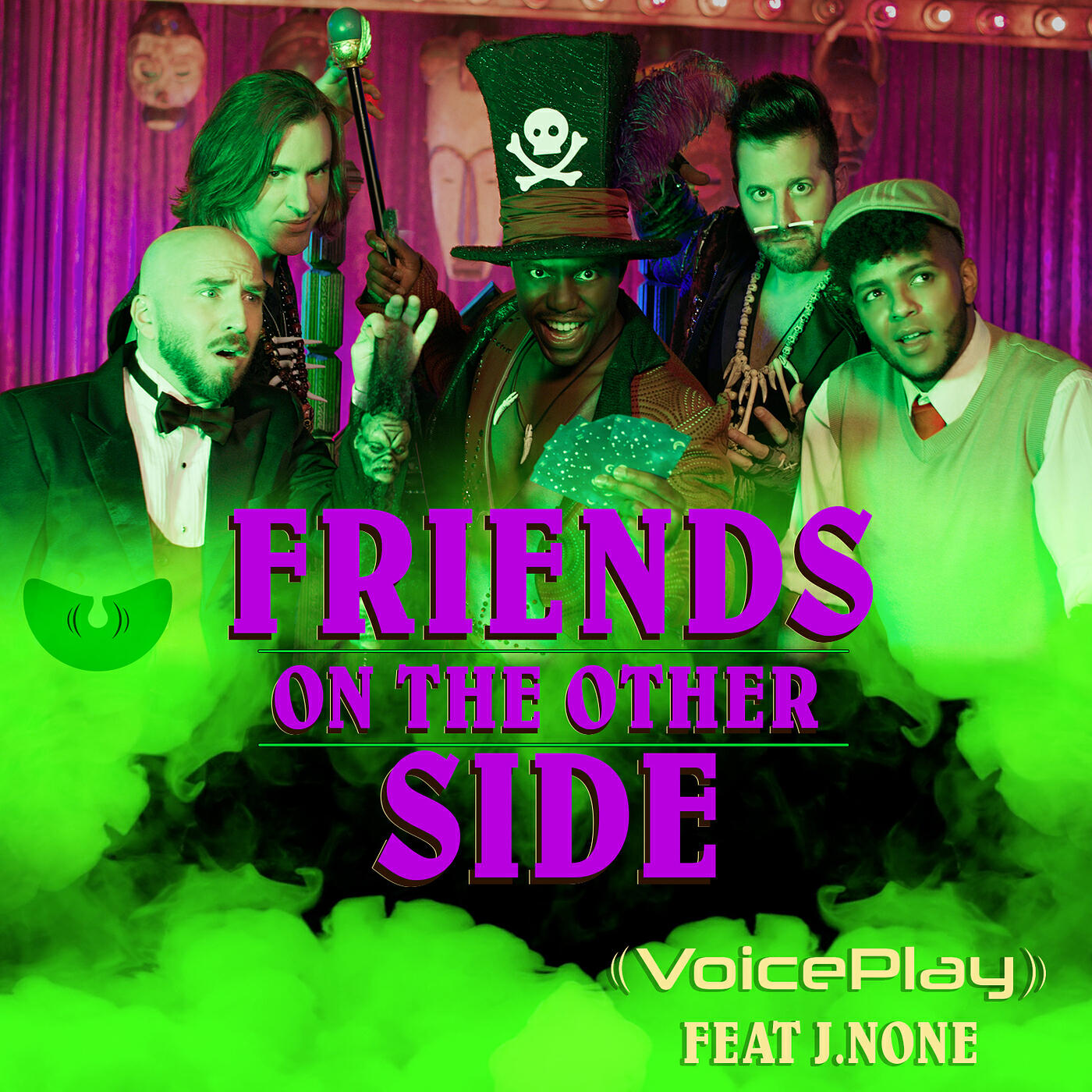 VoicePlay - Friends on the Other Side