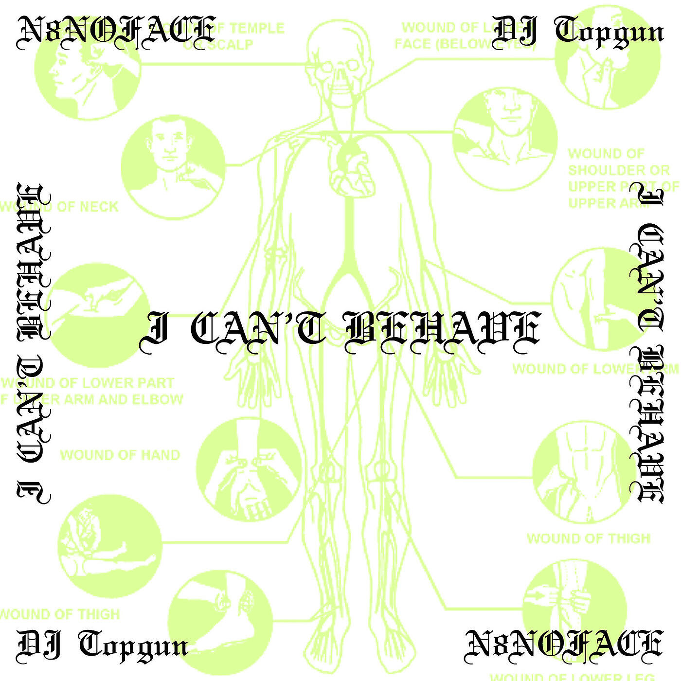 N8NOFACE - I Can't Behave