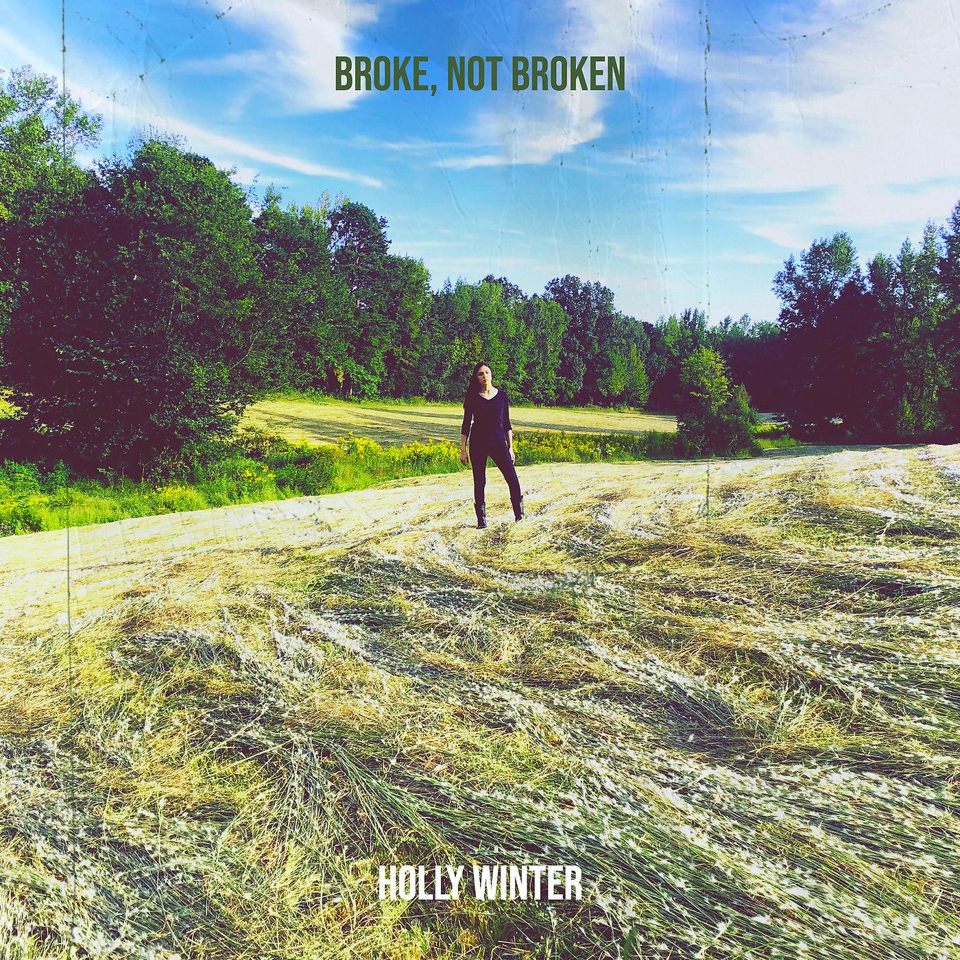 Постер альбома Broke, Not Broken