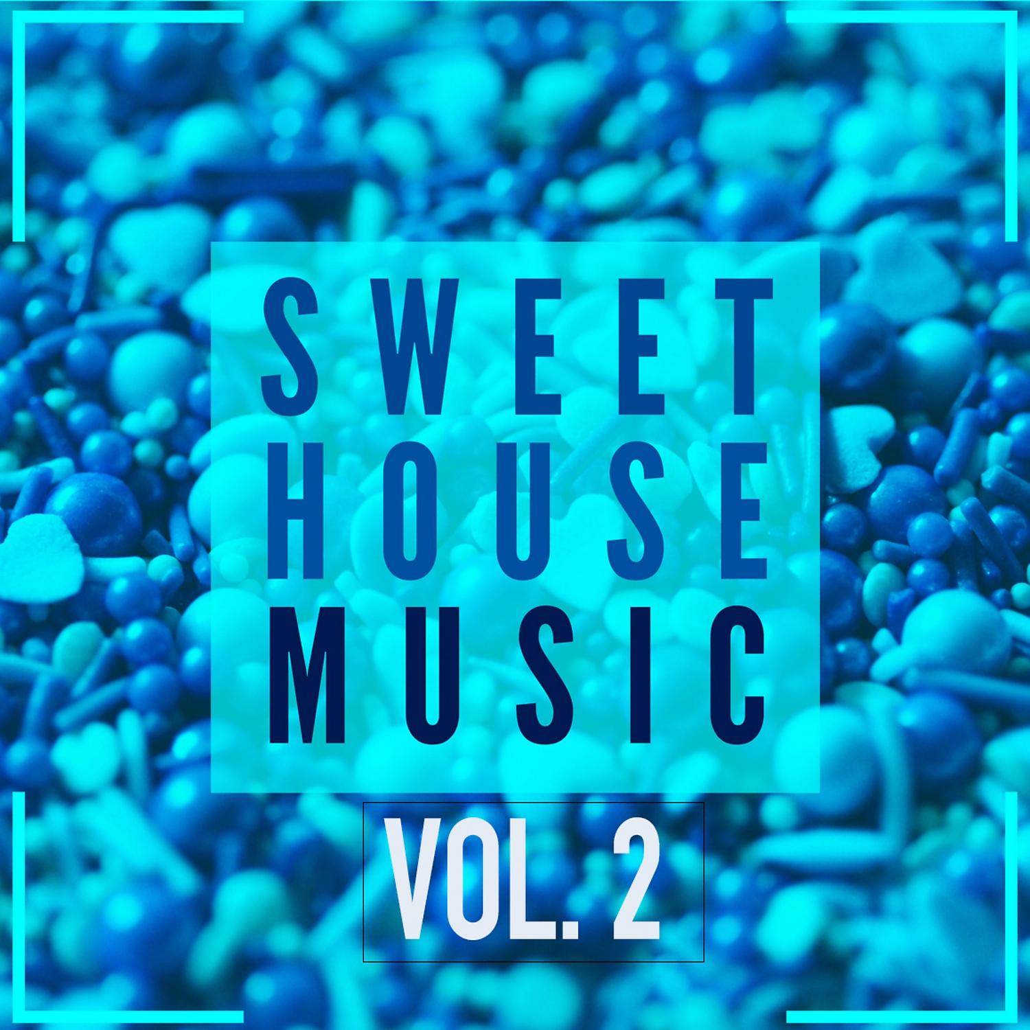 Постер альбома Sweet House Music Vol. 2