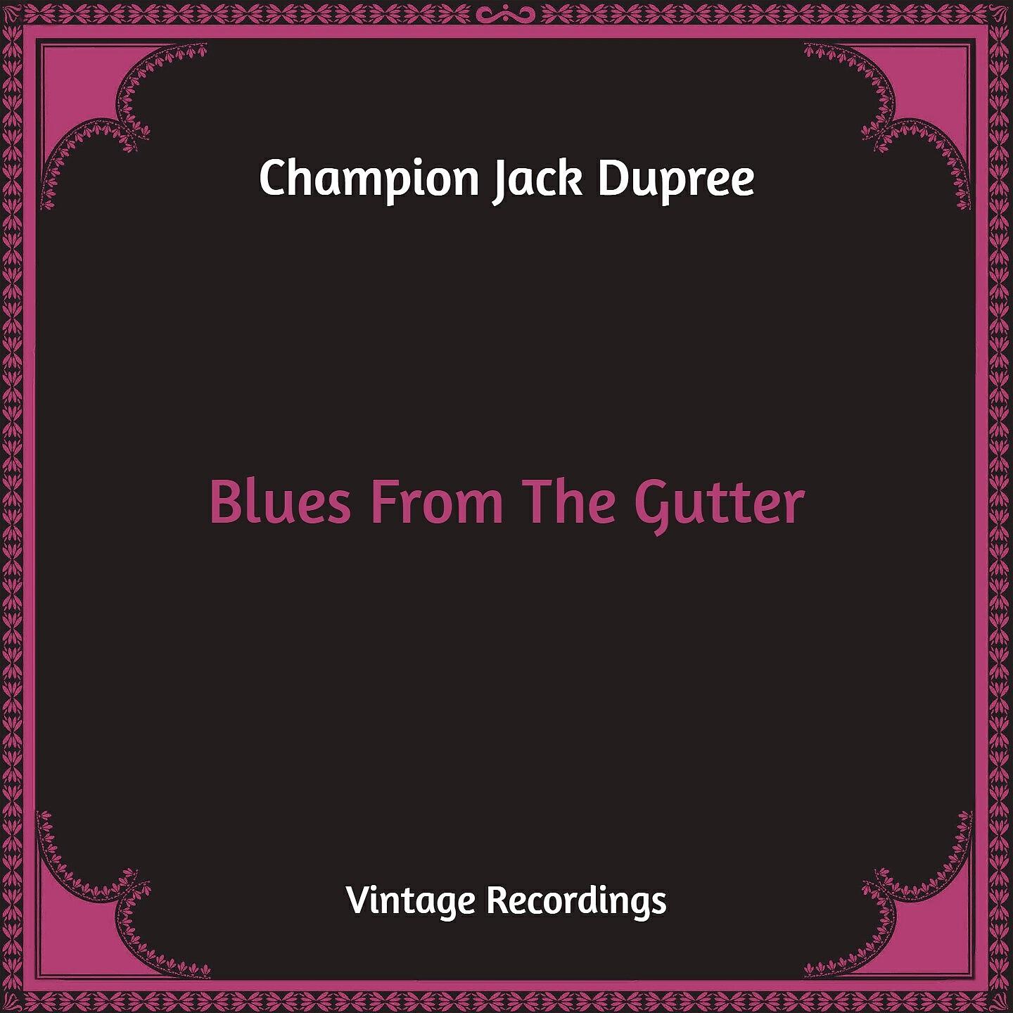 Champion Jack Dupree - Nasty Boogie