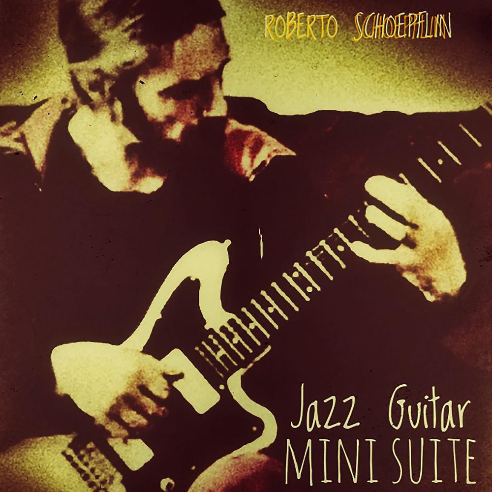 Постер альбома Jazz Guitar Mini Suite