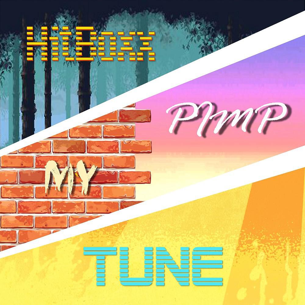 Постер альбома Pimp My Tune