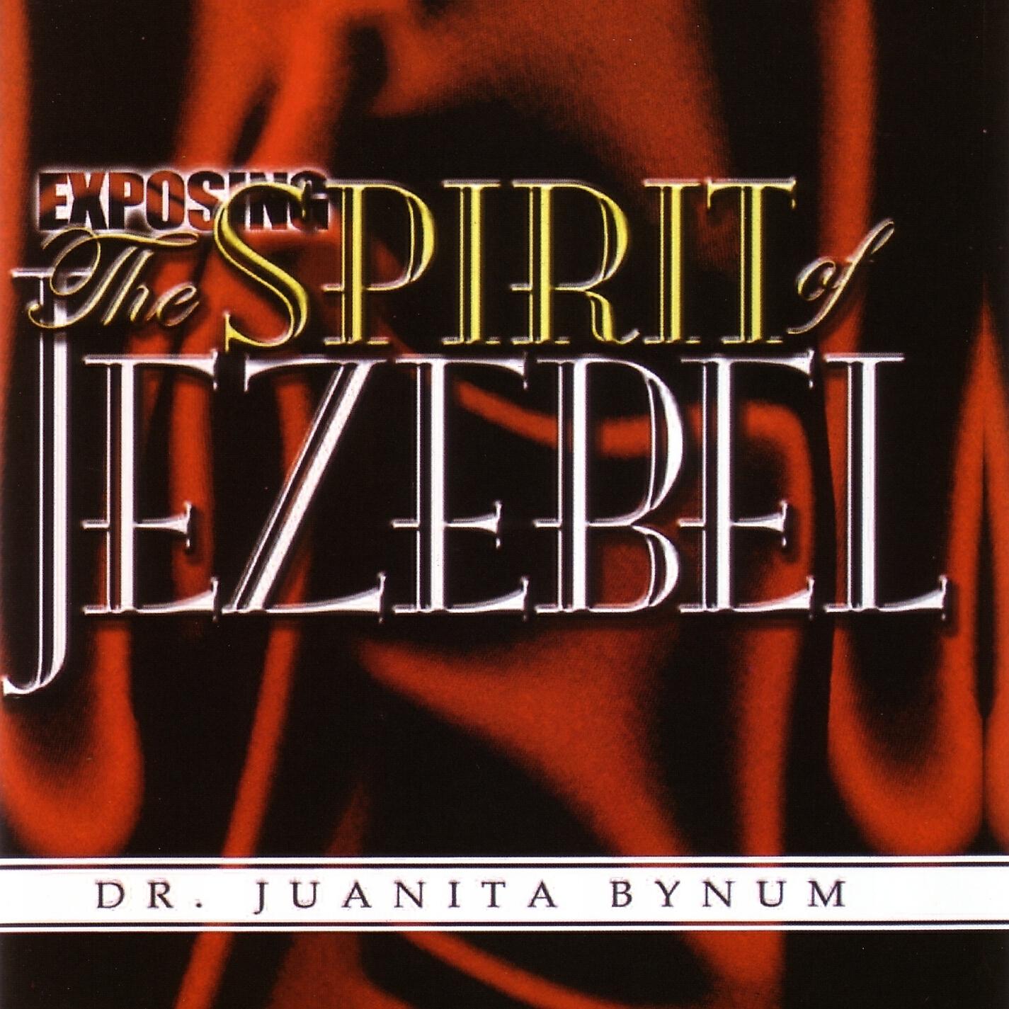 Dr. Juanita Bynum - Exposing The Spirit Of Jezebel, Part 8