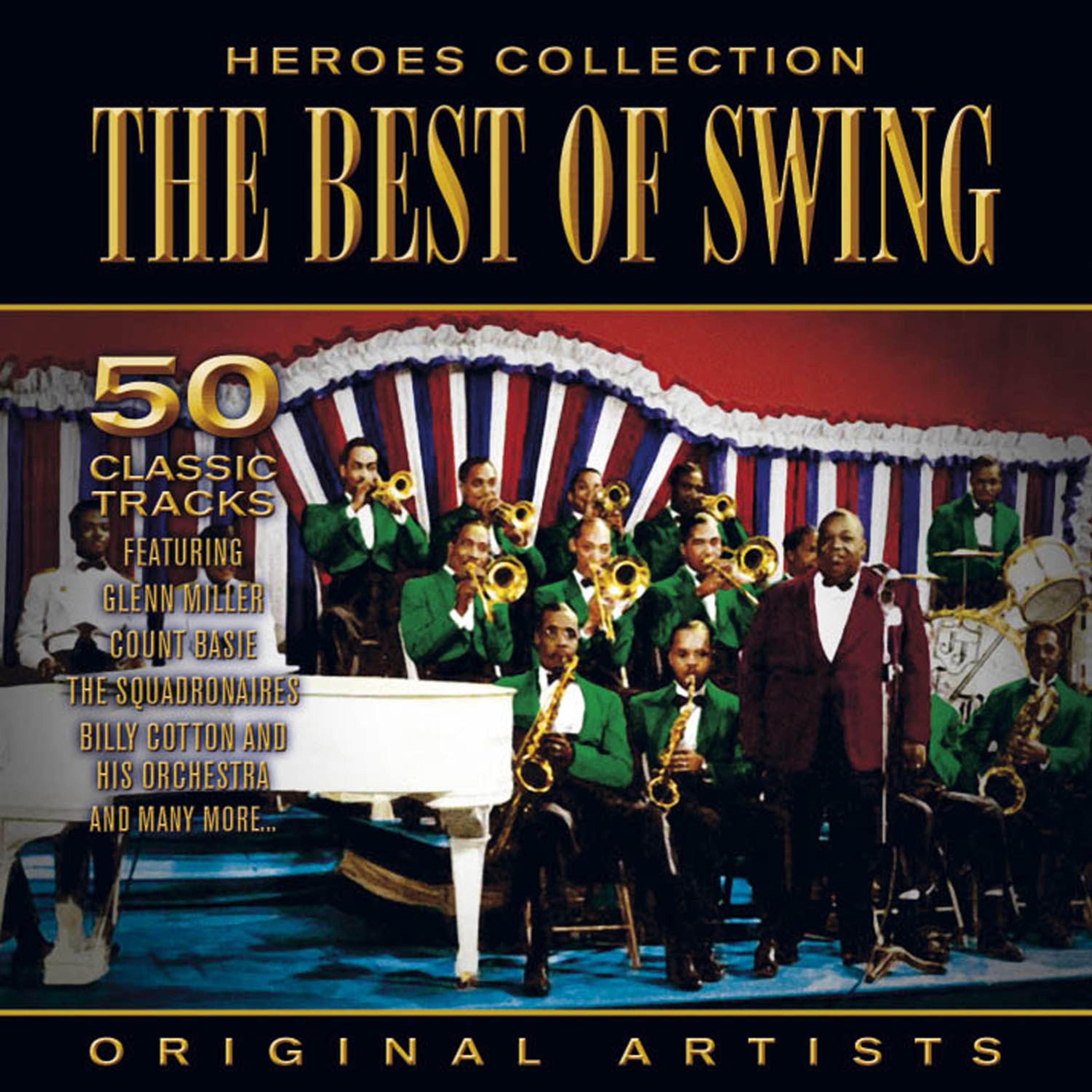 Постер альбома Heroes Collection - The Best Of Swing