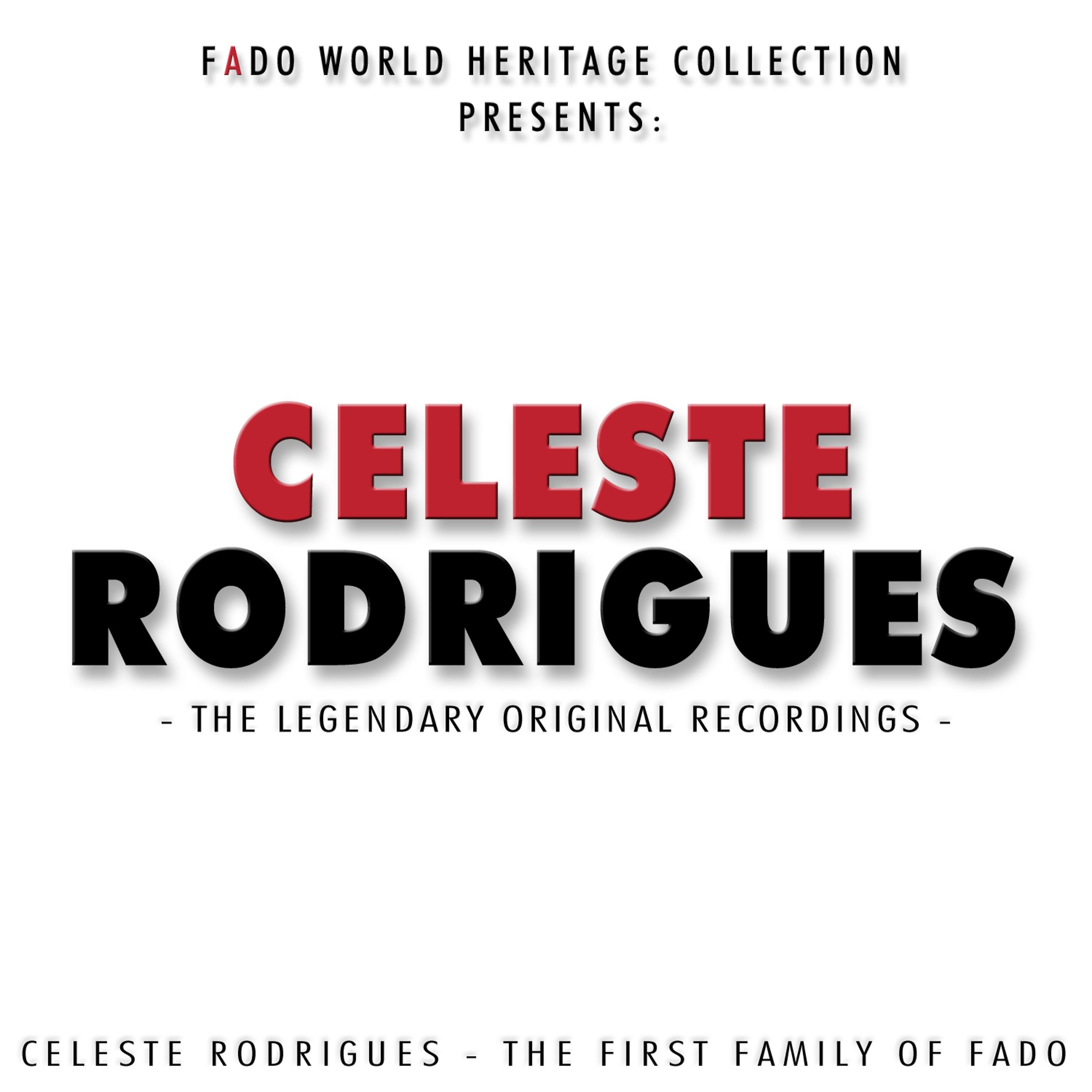 Постер альбома Celeste Rodrigues - The Legendary Original Recordings