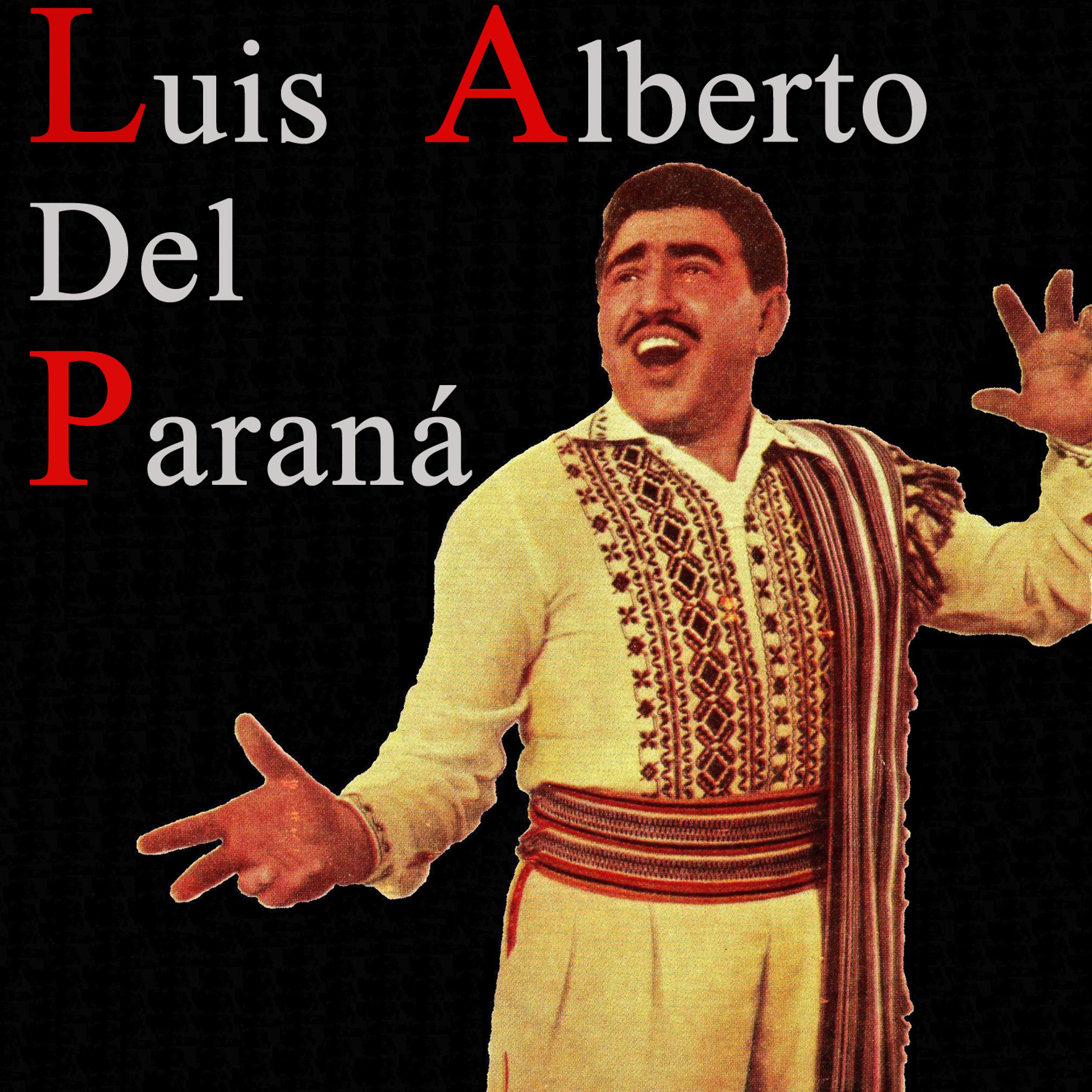 Luis Alberto Del Paraná - Anahi