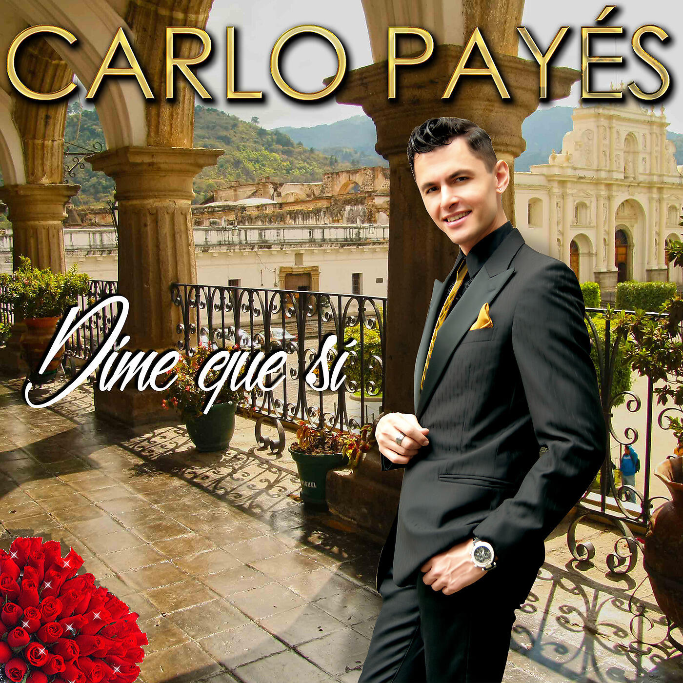 CARLO PAYES - Dime Que Sí