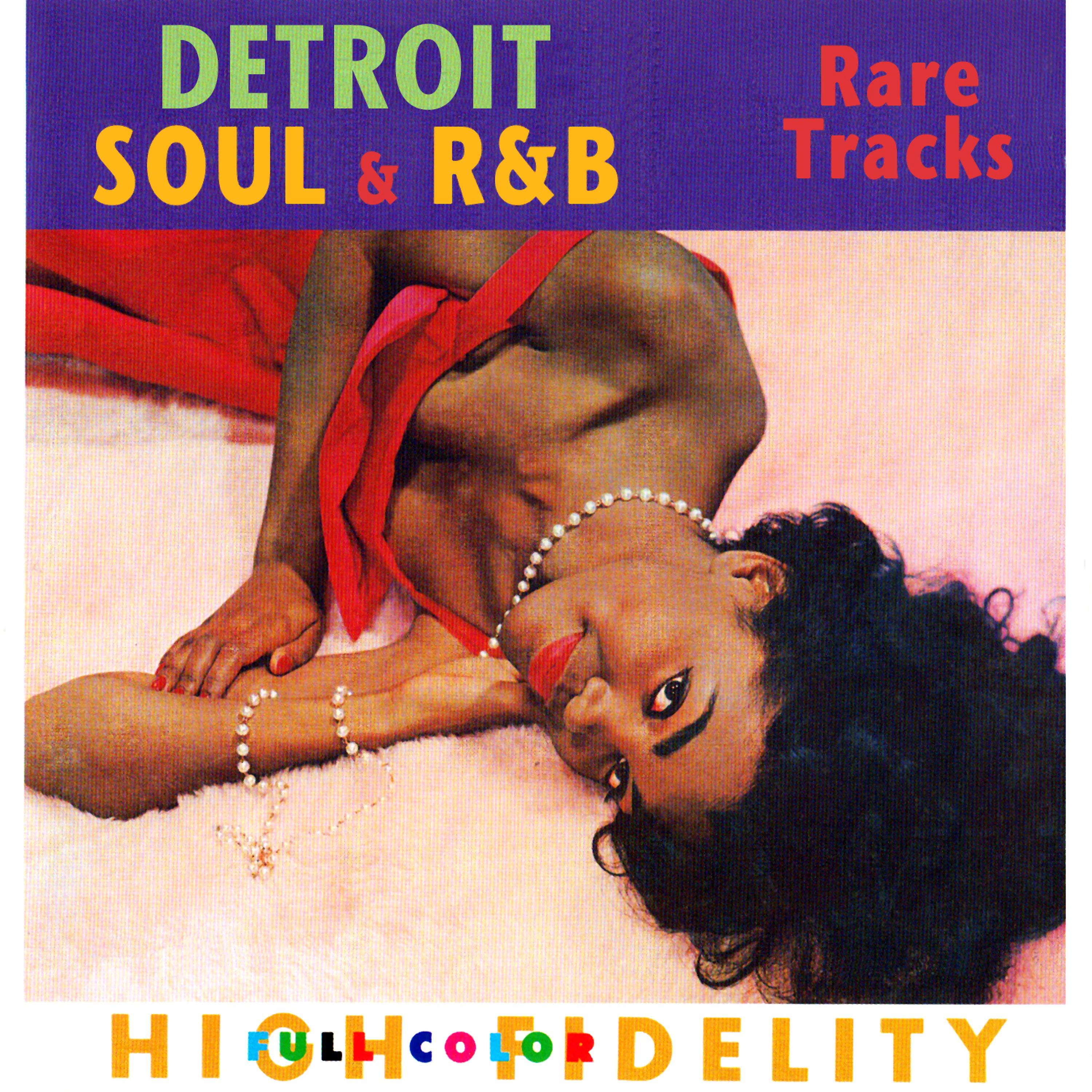 Постер альбома Detroit Soul & R&B - Rare Tracks