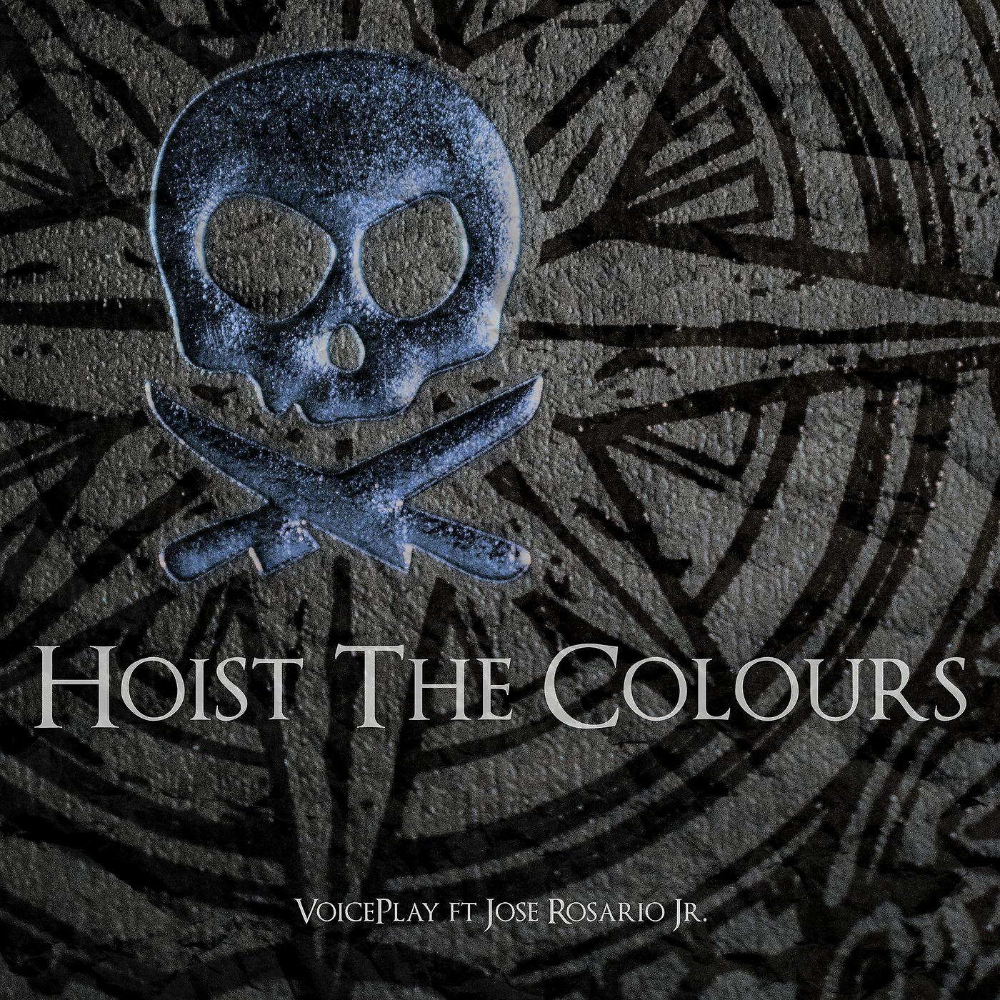 Постер альбома Hoist the Colours